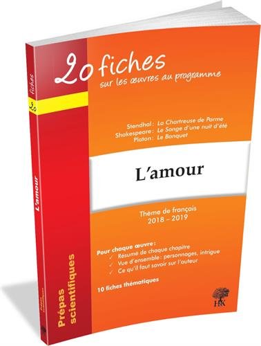 Stock image for 20 fiches sur oeuvres au programme - L'amour 2018-2019 Thme de franais for sale by Ammareal