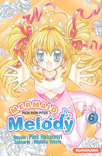 9782351421680: Mermaid melody - tome 6 (6)