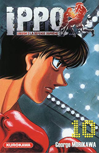 9782351427651: Ippo - saison 3, La dfense suprme - tome 10 (10)