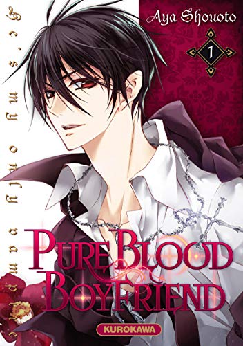 Beispielbild fr PureBlood Boyfriend - He's my only vampire - tome 01 (01) zum Verkauf von Ammareal