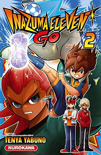 Beispielbild fr Inazuma Eleven Go, Tome 2 : zum Verkauf von Revaluation Books