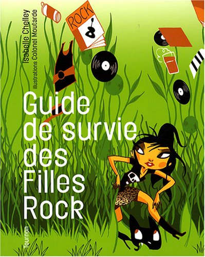 Beispielbild fr Guide de survie des Filles Rock zum Verkauf von Ammareal