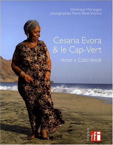 Beispielbild fr Cesaria Evora et le Cap Vert [Broch] Worms, Pierre-Ren et Mortaigne, Vronique zum Verkauf von Au bon livre