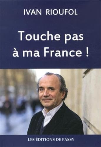 Beispielbild fr Touche pas  ma France ! zum Verkauf von medimops