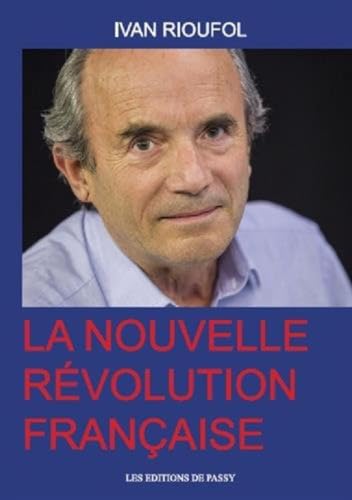 Beispielbild fr La Nouvelle Rvolution franaise zum Verkauf von Ammareal