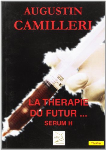 Beispielbild fr THERAPIE DU FUTUR SERUM H zum Verkauf von Librairie La Canopee. Inc.