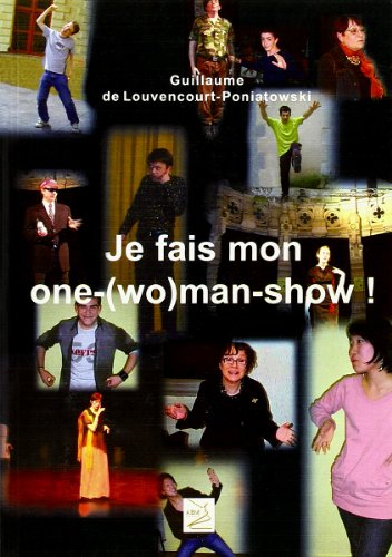 Beispielbild fr Je Fais Mon One - ( Wo)Man Show zum Verkauf von medimops