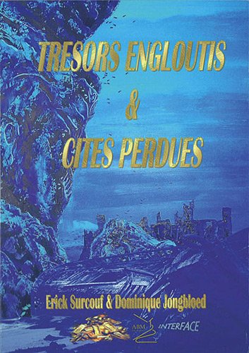 Beispielbild fr Trsors engloutis et cits perdues zum Verkauf von medimops