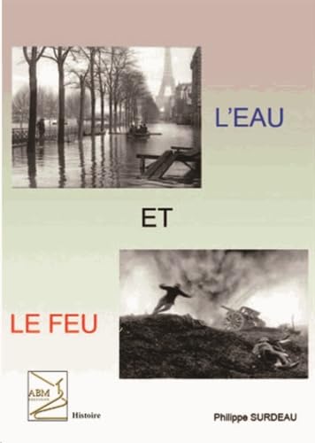 9782351522882: Eau et le feu (L')