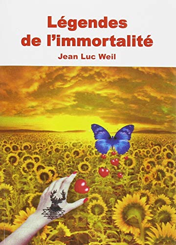 Imagen de archivo de Lgendes de l immortalit [Broch] Weil, Jean Luc a la venta por BIBLIO-NET