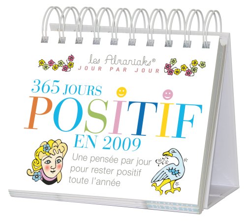 Beispielbild fr 365 jours Positif en 2009 zum Verkauf von medimops