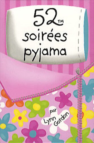 9782351552407: 52 soires pyjama