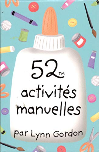 Beispielbild fr 52 Activits Manuelles zum Verkauf von RECYCLIVRE