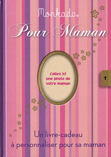 9782351553206: Monkado pour Maman.: Une livre-cadeau  personnaliser pour sa maman (CADEAUX PAPA ET MAMAN)