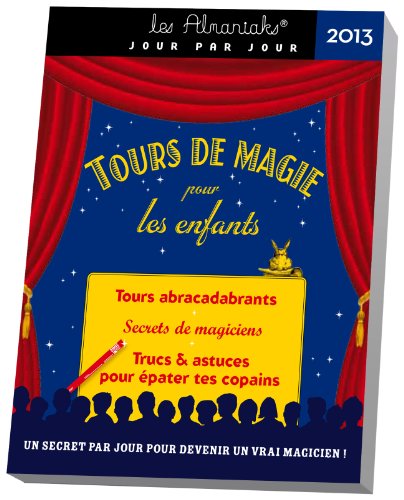 Beispielbild fr Almaniak 365 tours de magie pour les enfants 2013 zum Verkauf von medimops