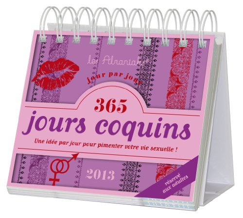 Beispielbild fr 365 jours coquins 2013 zum Verkauf von medimops