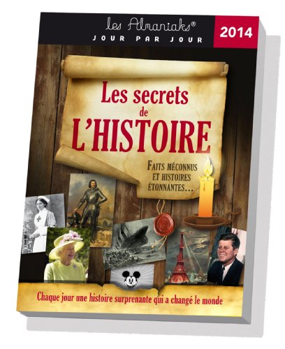 Beispielbild fr ALMANIAK LES SECRETS DE L'HISTOIRE 2014 zum Verkauf von LIVREAUTRESORSAS