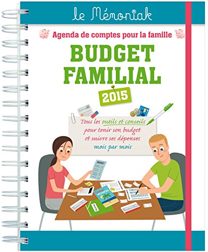Budget familial. Agenda de comptes pour la famille de septembre 2019 à  décembre 2020 Edition 2020 - Editions 365