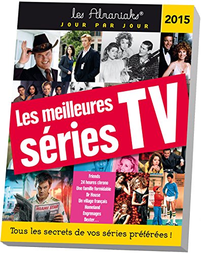Beispielbild fr Almaniak Les meilleures sries TV en 365 jours 2015 zum Verkauf von medimops