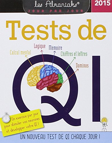 9782351556405: Almaniak Tests de QI 2015 (ALMANIAKS VIE PRATIQUE)