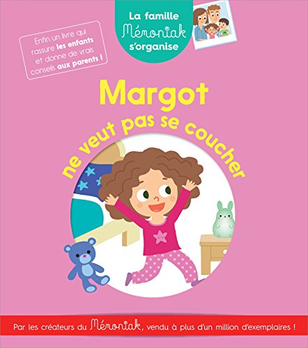 Stock image for La famille Mmoniak s'organise Margot ne veut pas se coucher for sale by Ammareal