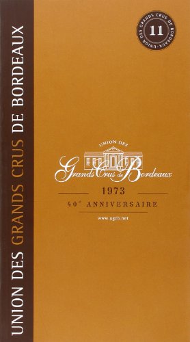 Beispielbild fr GUIDE DE L UNION GRANDS CRUS BORDEAUX 2013/14 (FR) zum Verkauf von Ammareal