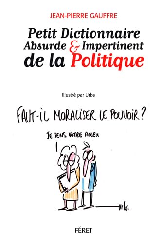 Beispielbild fr Petit Dictionnaire abs. et imp. de la politique zum Verkauf von Ammareal