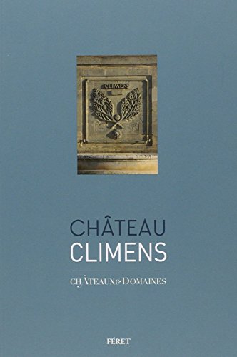 Beispielbild fr Chteau Climens zum Verkauf von medimops