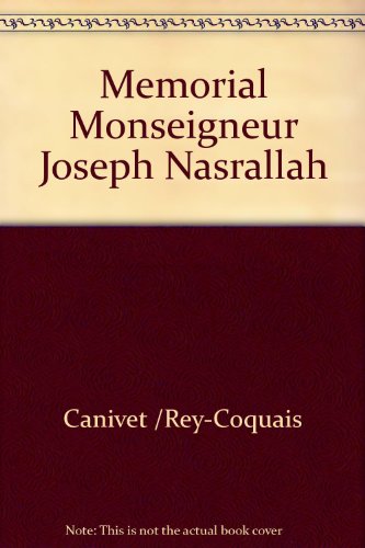 Beispielbild fr Mmorial Monseigneur Joseph Nasrallah zum Verkauf von Ammareal