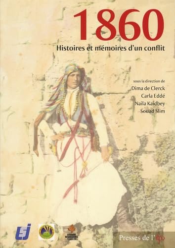 9782351597118: 1860, histoires et mmoires d'un conflit