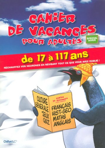 Beispielbild fr Cahier de vacances pour adultes: Spcial hiver zum Verkauf von Ammareal