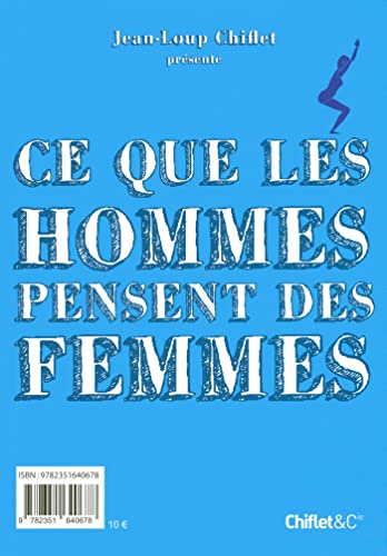 Imagen de archivo de Ce que les hommes pensent des femmes / Ce que les femmes pensent des hommes a la venta por medimops