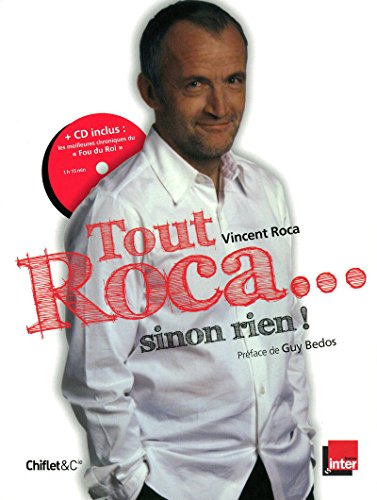 Stock image for Tout roca. sinon rien ! for sale by WorldofBooks