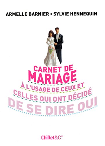 Beispielbild fr CARNET DE MARIAGE zum Verkauf von Ammareal