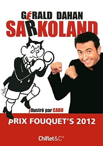 Stock image for Sarkoland for sale by secretdulivre