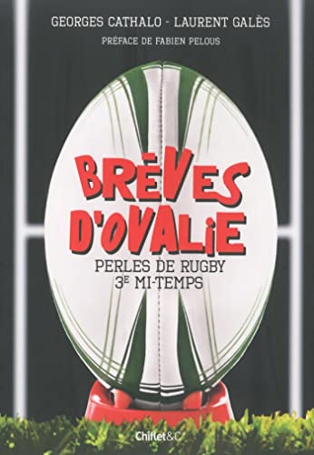 Imagen de archivo de Brves d'ovalie - Perles de rugby 3e mi-temps a la venta por Ammareal
