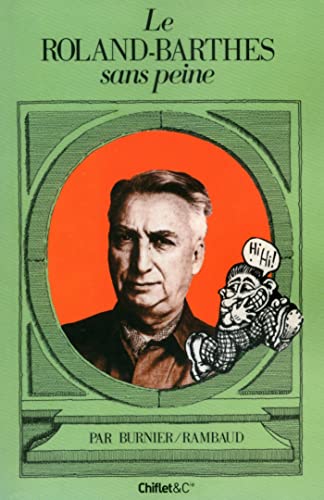 9782351642306: Le Roland-Barthes sans peine