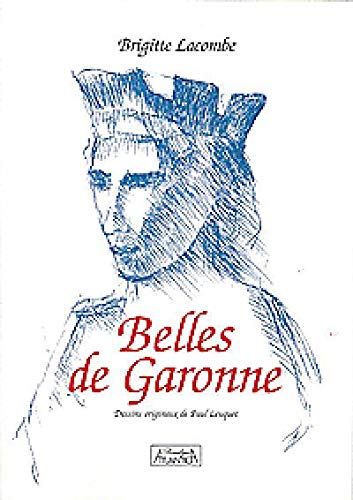 Stock image for Belles De Garonne for sale by RECYCLIVRE