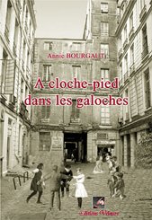 Imagen de archivo de A Cloche-Pied Dans les Galoches a la venta por Ammareal