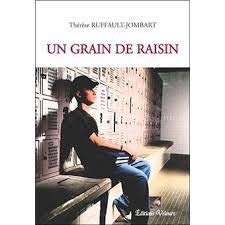 Stock image for Un grain de raisin for sale by Chapitre.com : livres et presse ancienne