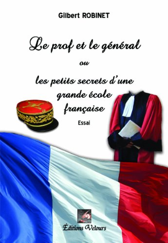 Stock image for Le Prof et le General for sale by medimops