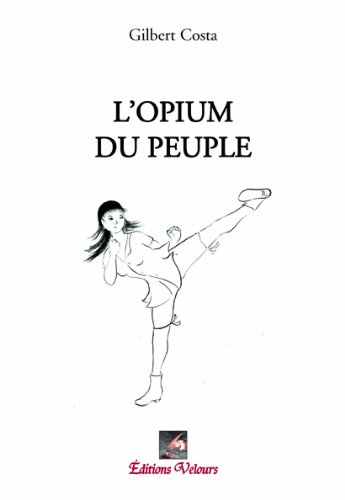Imagen de archivo de L'opium du peuple a la venta por medimops