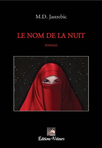 9782351675069: Le Nom de la Nuit