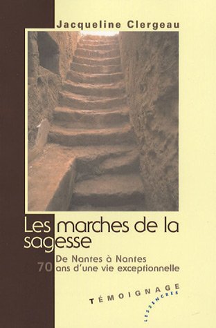 Beispielbild fr Les marches de la sagesse (French Edition) zum Verkauf von pompon