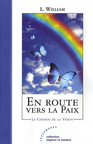 Beispielbild fr En Route Vers la Paix \ le Chemin de la Vertu zum Verkauf von medimops