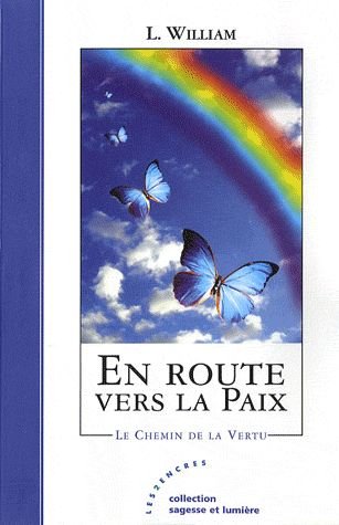 9782351680438: En Route Vers la Paix le Chemin de la Vertu