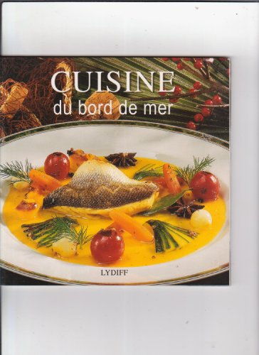 Stock image for Cuisine du bord de mer for sale by Ammareal