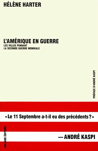 Beispielbild fr L'Amrique en guerre zum Verkauf von LiLi - La Libert des Livres