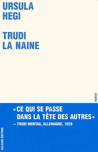 Trudi la naine (9782351760376) by Hegi, Ursula