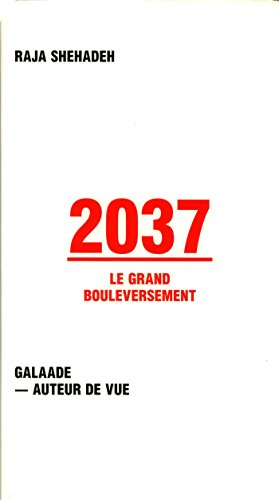 Stock image for 2037 : Le grand bouleversement for sale by Ammareal